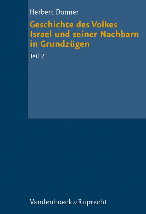 Produktbild: Geschichte des Volkes Israel und seiner Nachbarn in Grundz&uuml;gen Teil 2