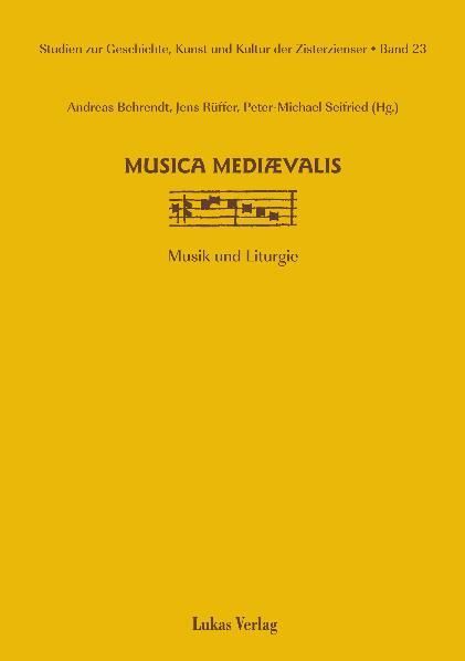 Produktbild: Studien zur Geschichte, Kunst und Kultur der Zisterzienser / musica mediaevalis