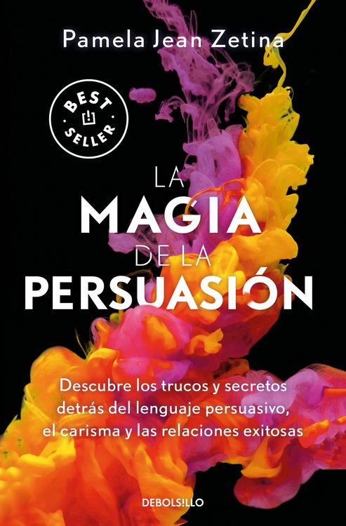 Produktbild: La magia de la persuasion: Descubre los trucos y secretos detras del