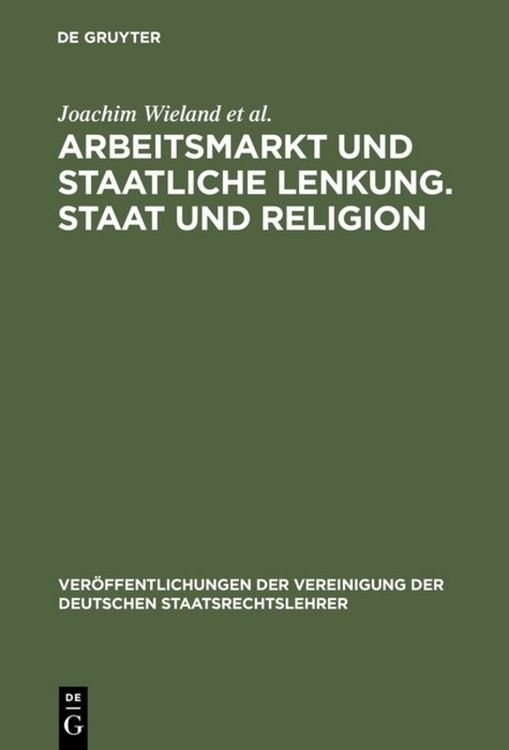 Produktbild: Arbeitsmarkt und staatliche Lenkung. Staat und Religion