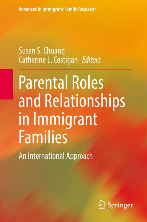 Produktbild: Parental Roles and Relationships in Immigrant Families