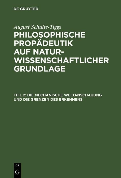 Produktbild: Die Mechanische Weltanschauung und die Grenzen des Erkennens
