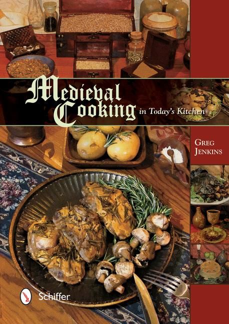 Produktbild: Medieval Cooking in Today's Kitchen