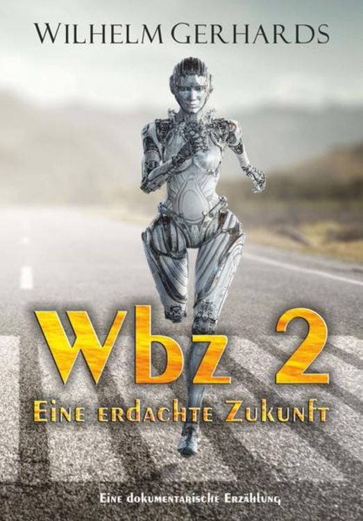 Produktbild: Wbz 2 - Eine erdachte Zukunft