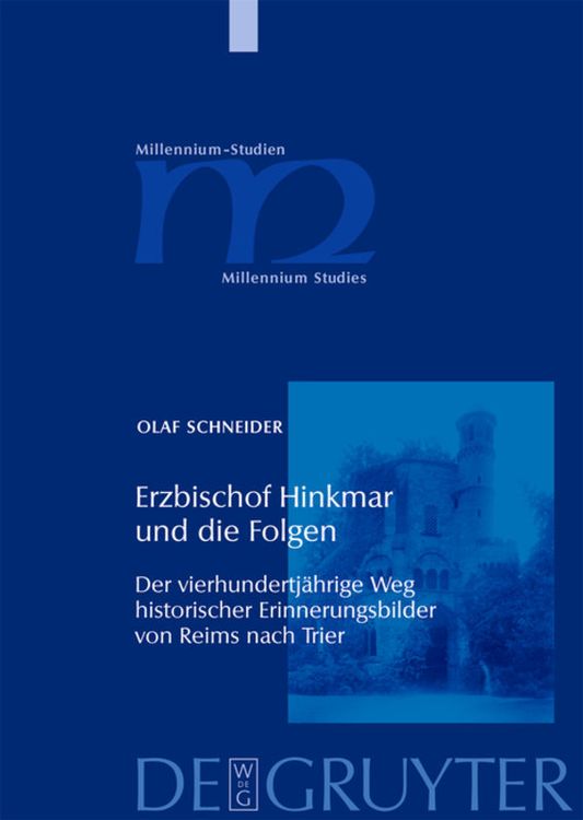 Bild vom Artikel Erzbischof Hinkmar und die Folgen vom Autor Olaf Schneider