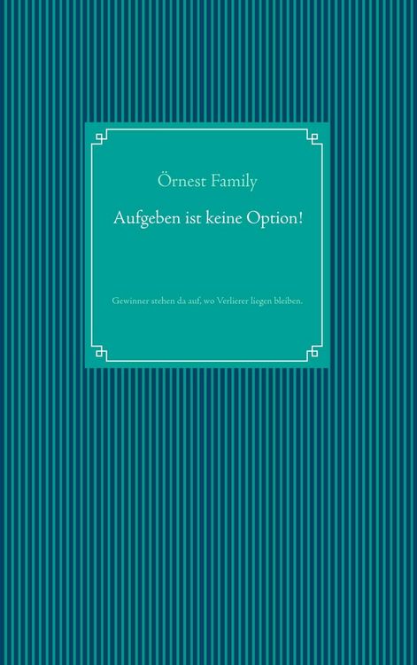 Produktbild: Aufgeben ist keine Option!
