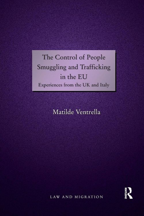 Produktbild: The Control of People Smuggling and Trafficking in the EU