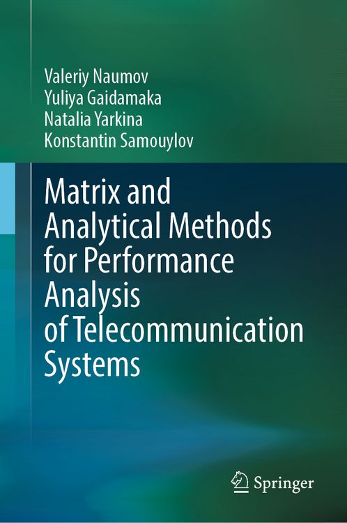 Produktbild: Matrix and Analytical Methods for Performance Analysis of Telecommunication Systems