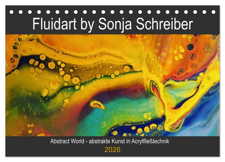 Produktbild: Abstract World - abstrakte Kunst in Acrylflie&szlig;technik (Tischkalender 2026 DIN A5 quer), CALVENDO Monatskalender