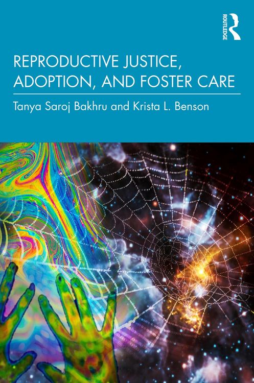 Produktbild: Reproductive Justice, Adoption, and Foster Care
