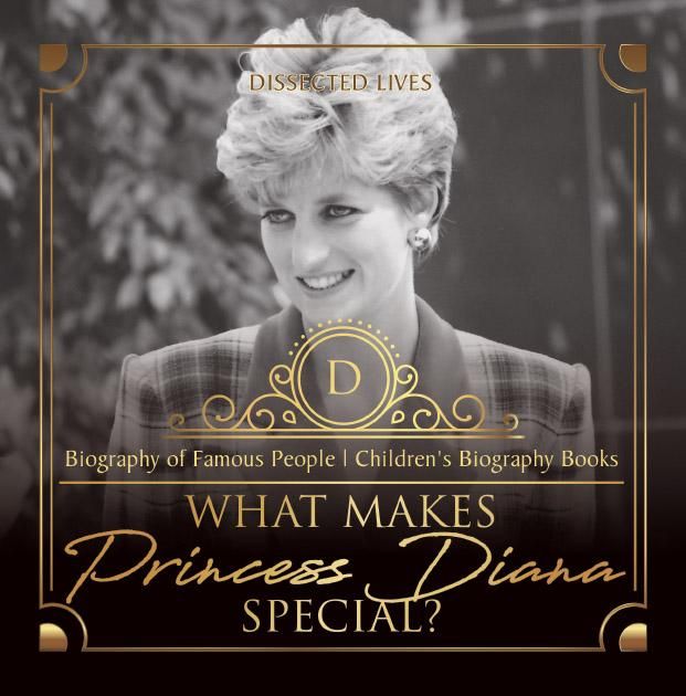 Produktbild: What Makes Princess Diana Special? Biography of Famous People | Children's Biography Books