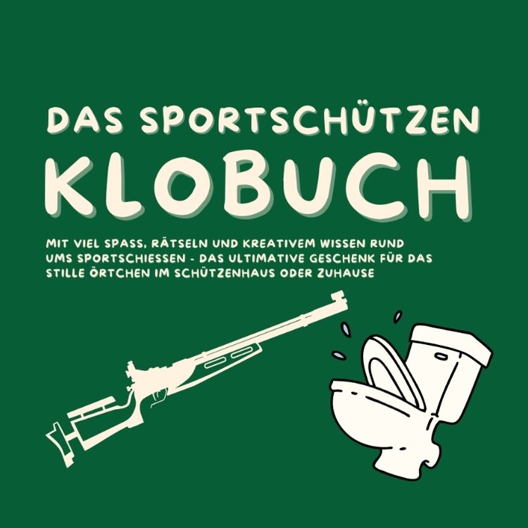 Produktbild: Das Klobuch f&uuml;r Sch&uuml;tzen