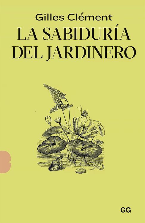 Produktbild: La sabidur&iacute;a del jardinero