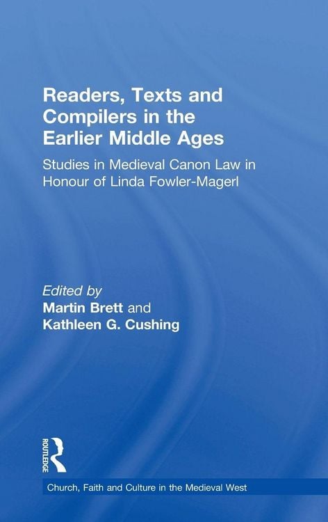 Produktbild: Readers, Texts and Compilers in the Earlier Middle Ages