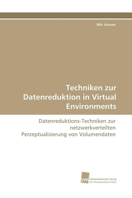 Produktbild: Techniken zur Datenreduktion in Virtual Environments