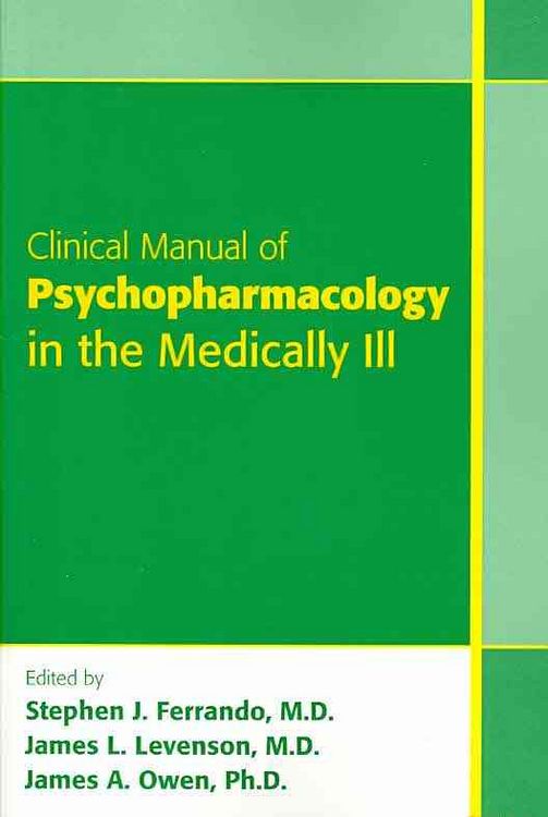 Produktbild: Clinical Manual of Psychopharmacology in the Medically Ill