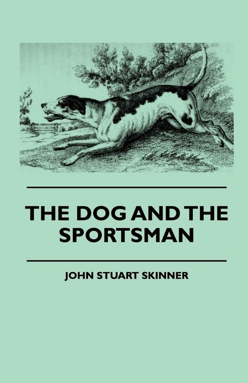 Produktbild: The Dog And The Sportsman