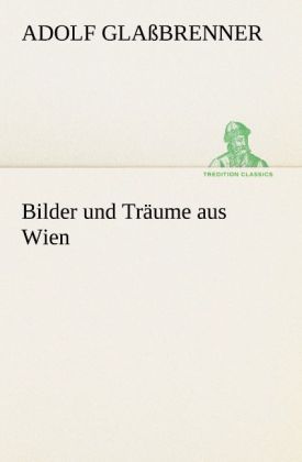 Produktbild: Bilder und Tr&auml;ume aus Wien