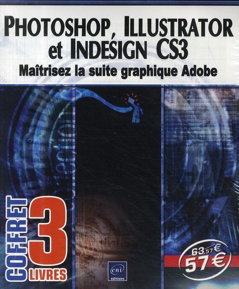 Produktbild: Photoshop, Illustrator et InDesign CS3 (coffret 3 livres)