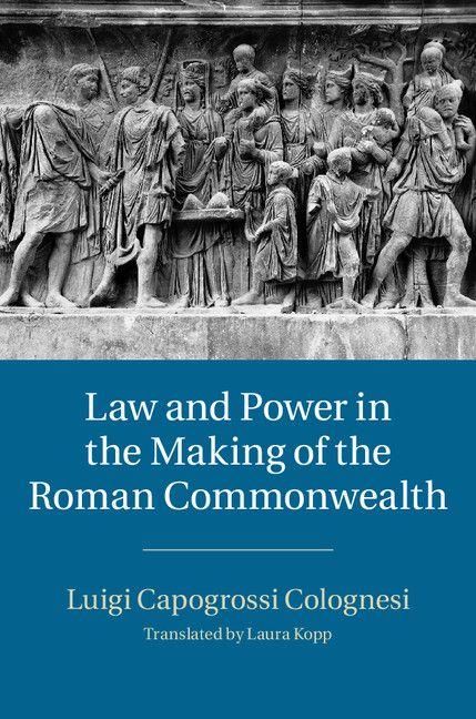 Produktbild: Law and Power in the Making of the Roman Commonwealth