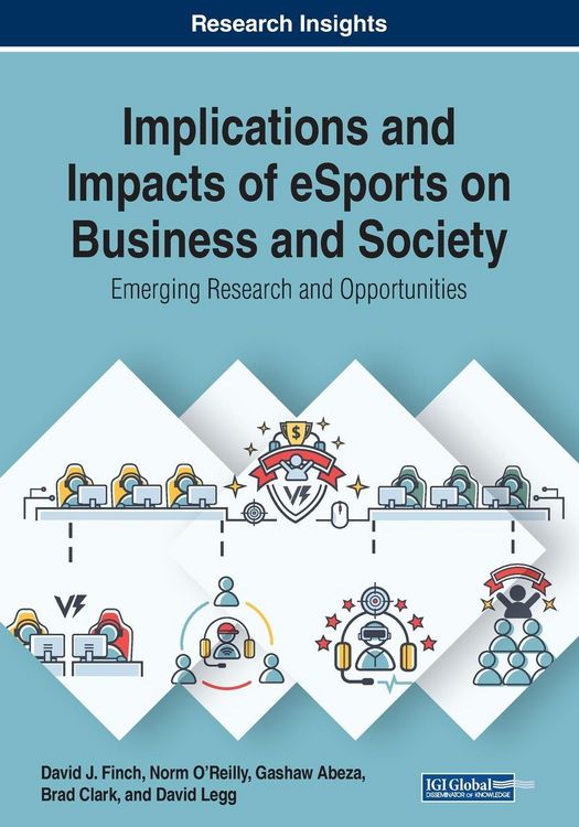 Produktbild: Implications and Impacts of eSports on Business and Society