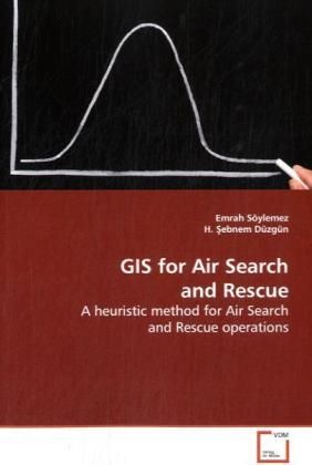 Produktbild: S&ouml;ylemez, E: GIS for Air Search and Rescue