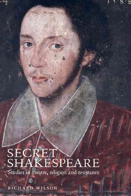 Produktbild: Secret Shakespeare: Studies in Theatre, Religion and Resistance