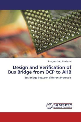 Produktbild: Sundaram, R: Design and Verification of Bus Bridge from OCP