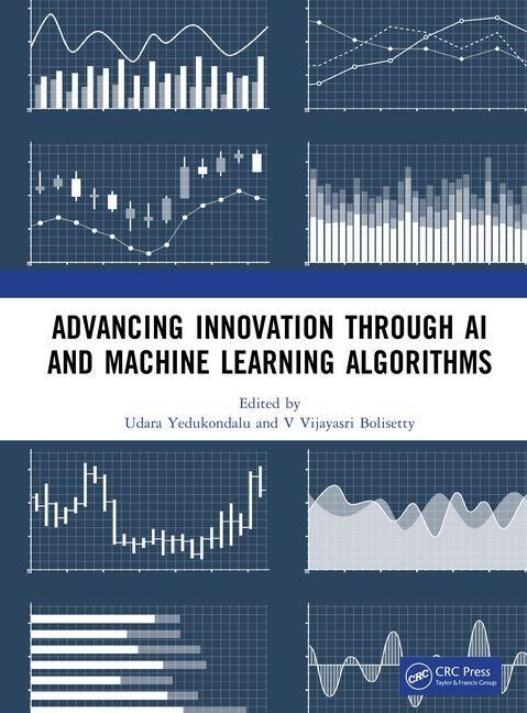 Produktbild: Advancing Innovation Through AI and Machine Learning Algorithms