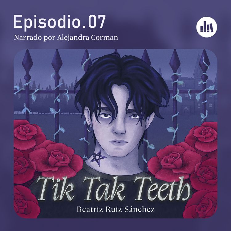 Produktbild: Tik Tak Teeth. Episodio 07