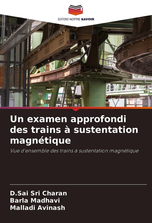 Produktbild: Un examen approfondi des trains &agrave; sustentation magn&eacute;tique
