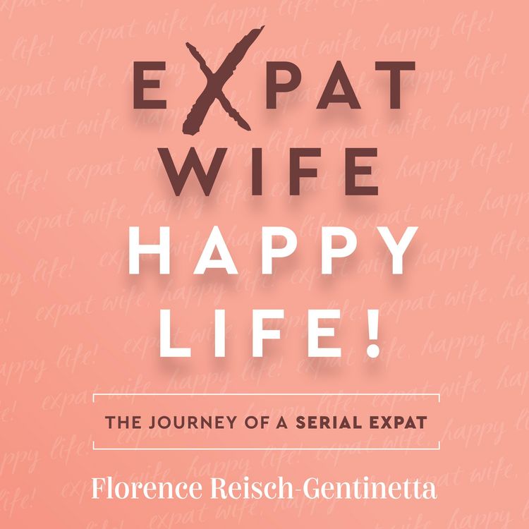 Produktbild: Expat Wife, Happy Life!