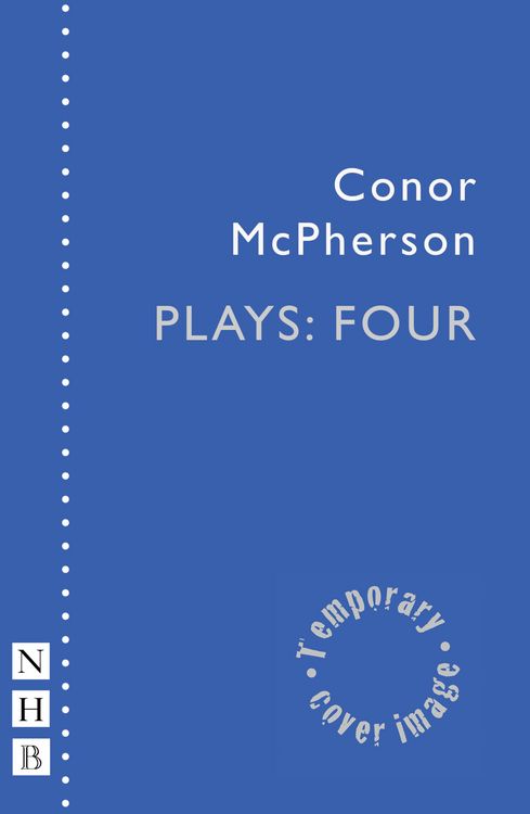 Produktbild: Conor McPherson Plays: Four
