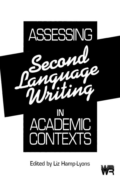 Produktbild: Assessing Second Language Writing in Academic Contexts