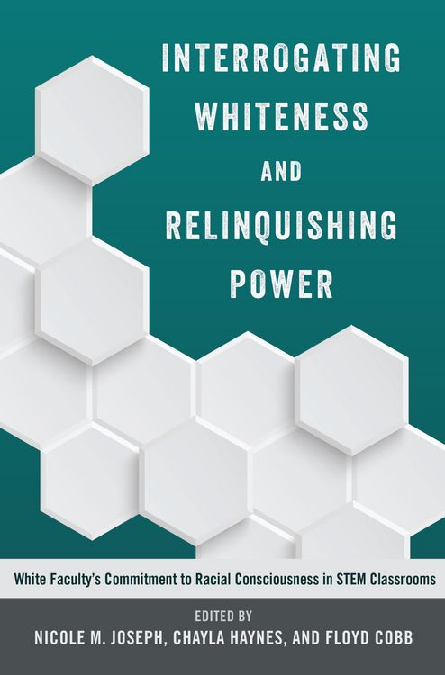 Produktbild: Interrogating Whiteness and Relinquishing Power