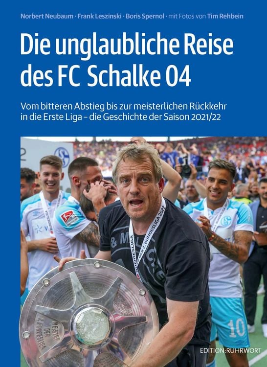 Produktbild: Die unglaubliche Reise des FC Schalke 04