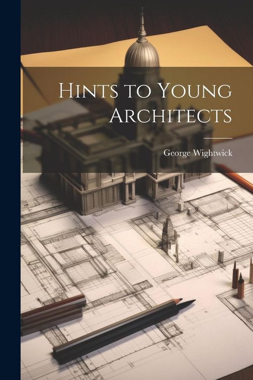 Produktbild: Hints to Young Architects