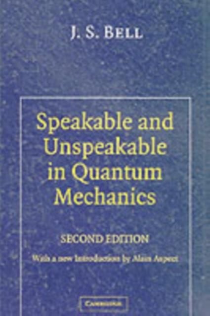 Produktbild: Speakable and Unspeakable in Quantum Mechanics