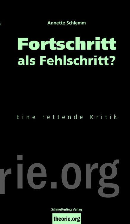 Produktbild: Fortschritt als Fehlschritt?