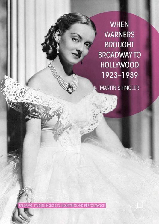 Produktbild: When Warners Brought Broadway to Hollywood, 1923-1939