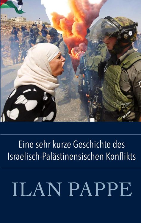 Produktbild: Eine sehr kurze Geschichte des Israelisch-Pal&auml;stinensischen Konflikts