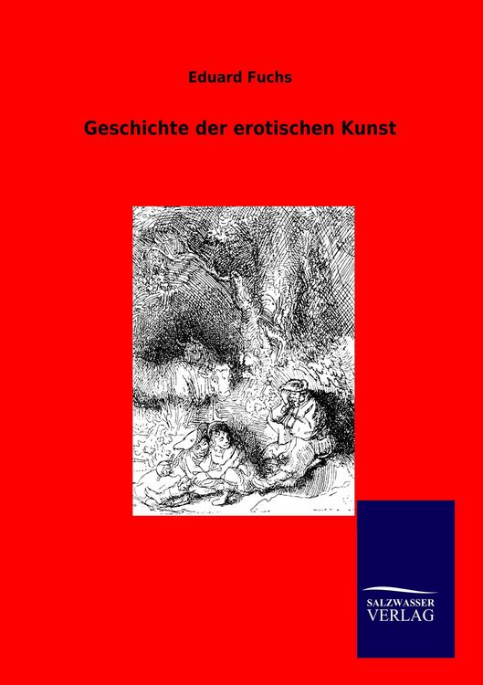 Produktbild: Geschichte der erotischen Kunst