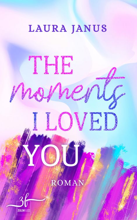 Produktbild: The Moments I Loved You