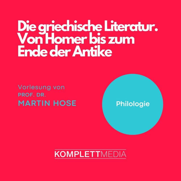 Produktbild: Die griechische Literatur. Von Homer bis zum Ende der Antike