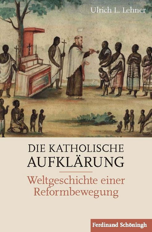 Produktbild: Die Katholische Aufkl&auml;rung