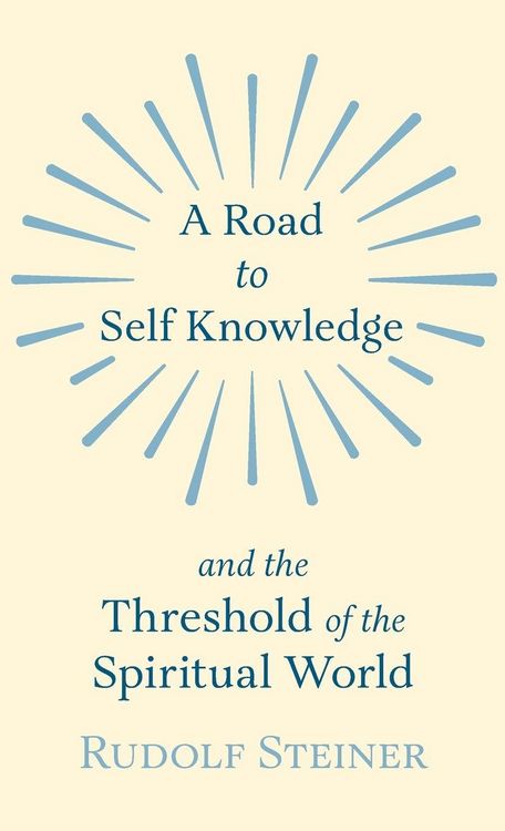 Produktbild: A Road to Self Knowledge and the Threshold of the Spiritual World