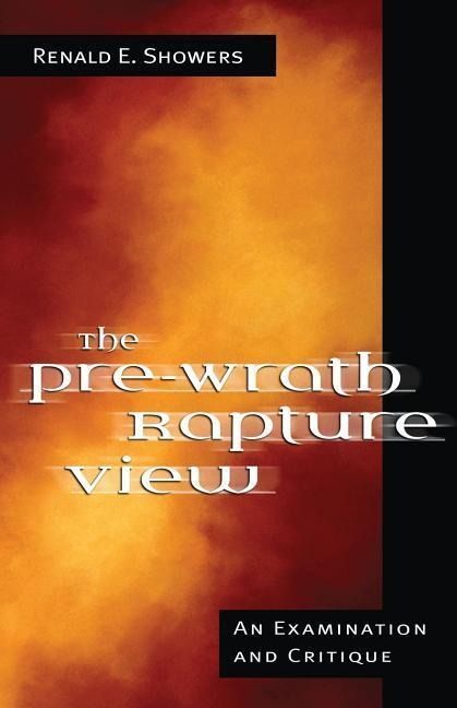 Produktbild: The Pre-Wrath Rapture View