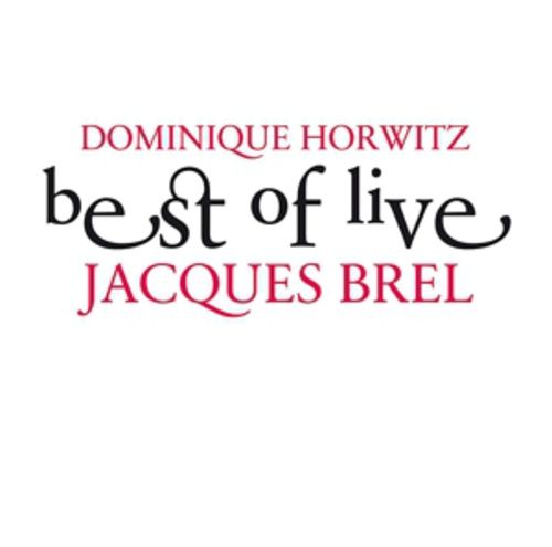 Produktbild: Best Of Live-Jacques Brel