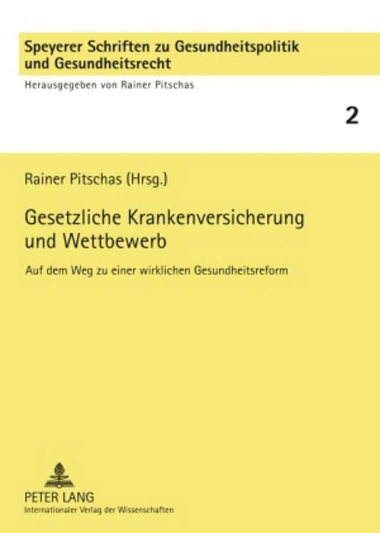 Produktbild: Gesetzliche Krankenversicherung und Wettbewerb