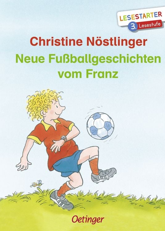 Bild vom Artikel Neue Fußballgeschichten vom Franz vom Autor Christine Nöstlinger